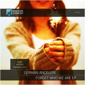 Forget Who We Are (Frangellico 'Unforgettable Things' Remix)