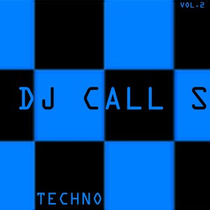 DJ Calls Techno, Vol. 2