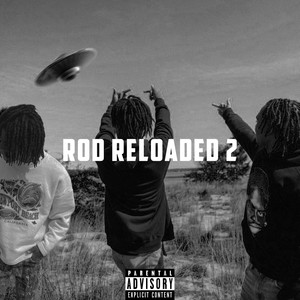 Rod Reloaded 2 (EP) [Explicit]