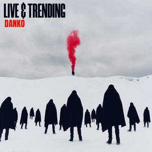 LIVE & TRENDING (Live) [Explicit]