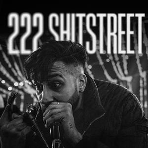 222 SHITSTREET (Explicit)