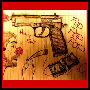 Pop Pop Pop (Explicit)