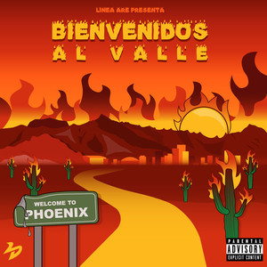 Bienvenidos Al Valle (Explicit)