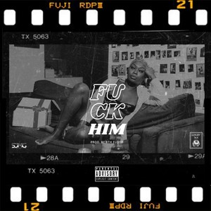 **** Him (Explicit)