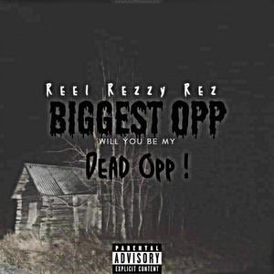 Biggest Opp (Explicit)