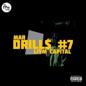 DRILL$ #7 (feat. Liym Capital) (Explicit)