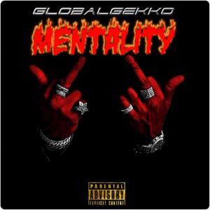 Mentality (Explicit)