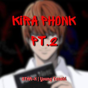 Kira phonk pt.2 (Explicit)