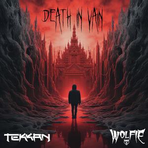 Death In Vain (feat. Wolfie)