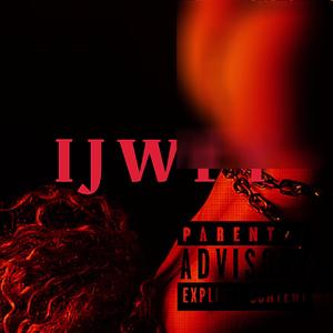 IJWFY (feat. prod Vida Delta)