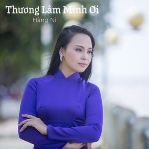 Thương Lắm Mình Ơi #1