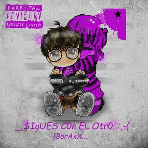 sigues con el otro (feat. chucs)