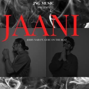 JAANI (feat. GURU ON THE BEAT)