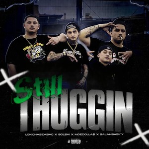 Still Thuggin (Explicit)