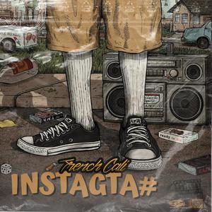 INSTAGTA#VI (feat. Ghetto Rich) (Explicit)