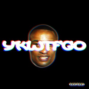 Ykwtfgo (Explicit)