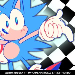 Sonic's Lost WRLD (feat. Mynamemanuelll & TreyTheKidd) [Explicit]