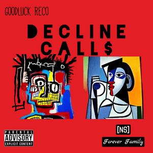 Decline Calls (Explicit)