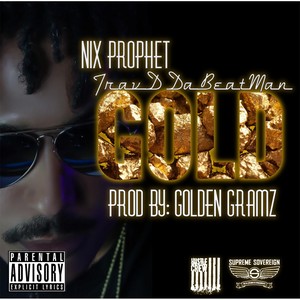 Gold (feat. Travd Dabeatman) [Explicit]