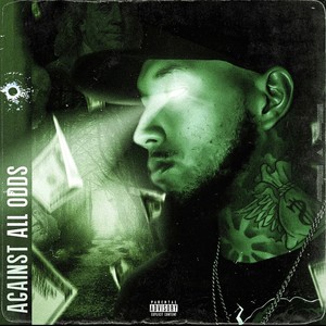 Against All Odds (Intro) (Explicit)
