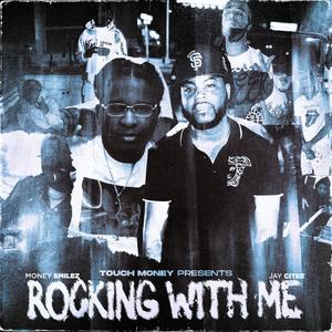 Rocking With Me (Explicit)