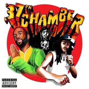37TH CHAMBER(feat. Marcy Mane) (Explicit)