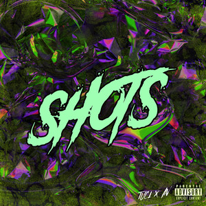 SHOTS (Explicit)