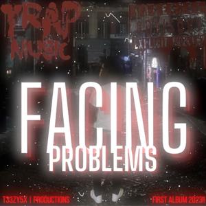 Facing Problems (Explicit)