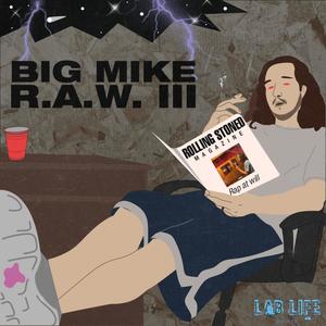 R.A.W., Vol. 3 (Explicit)