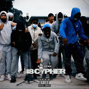 u18 Cypher (feat. #B7, Omoii, Leboii, youknowmvp, T£cc#77, Zeyyone#77, Diablo Binkz, Trizzy 59, DENIS & SHAK) (Explicit)