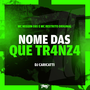 Nome das que tr4nza (Explicit)