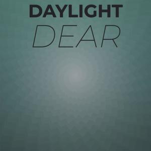 Daylight Dear