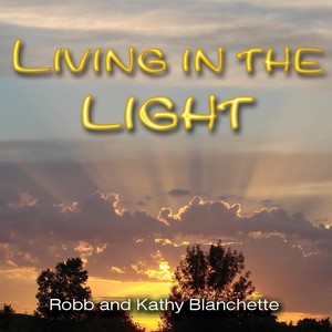 Living in the Light