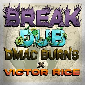 Break Dub (feat. Victor Rice)