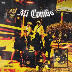 Mi Combo (feat. Los Del Joseo) [Explicit]