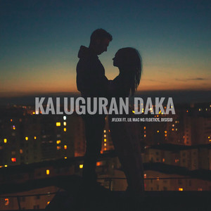 Kaluguran Daka (feat. Disisid & Lil Mac Ng Floetics)