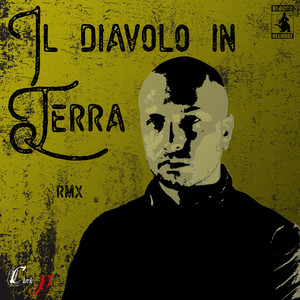 Il diavolo in terra (Remix)