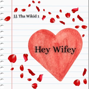 Hey Wifey