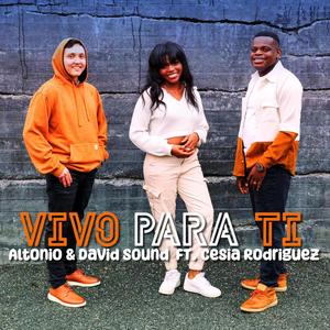 Vivo Para Ti (feat. Cesia Rodriguez)