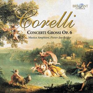 Correlli: Concerti Grossi, Op. 6