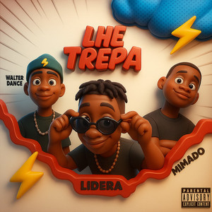 Lhe Trepa (Explicit)