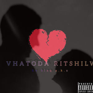 VHATODA RITSHILWA (feat. NDI TEEJAY MAH)