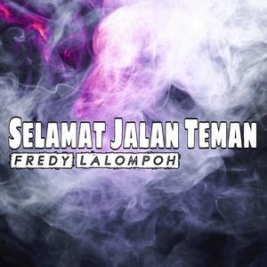 Selamat Jalan Teman