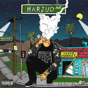 Barjud Ave (Explicit)