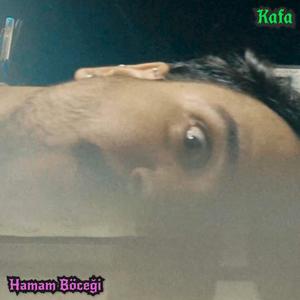 Hamam Böceği (Explicit)