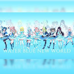 WATER BLUE NEW WORLD