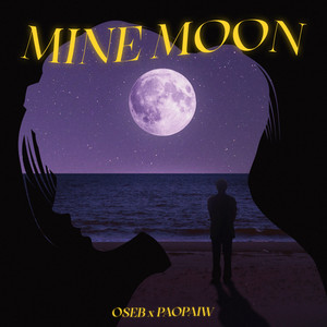 MINE MOON