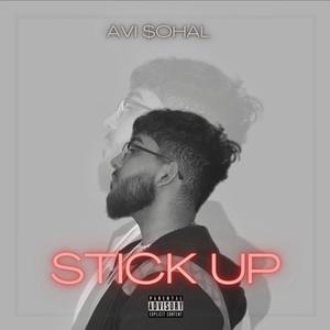 Stick Up (Explicit)