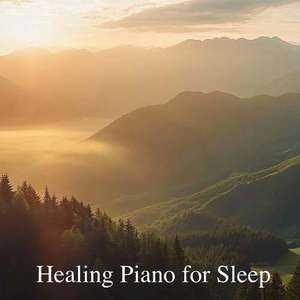 Healing Piano for Sleep