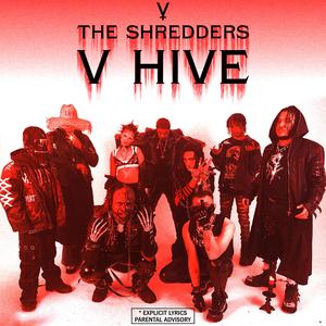 V Hive (feat. Deady Casket, Ralphy Sway, Zzuko, N1GHTCRVWL3R, Fuego Flames & Masta Pharaoh|Explicit)